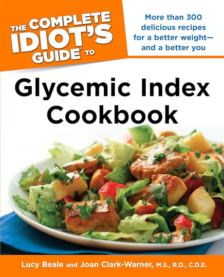 Book cover image of The Complete Idiot's Guide Glycemic Index Cookbook (Complete Idiot's Guide to)