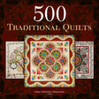 Book cover image of 500 Traditional Quilts (500 Series)