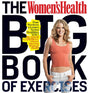 Book cover image of The Women's Health Big Book of Exercises: Four Weeks to a Leaner, Sexier, Healthier YOU!