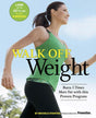 Book cover image of Walk Off Weight: Burn 3 Times More Fat with This Proven Program