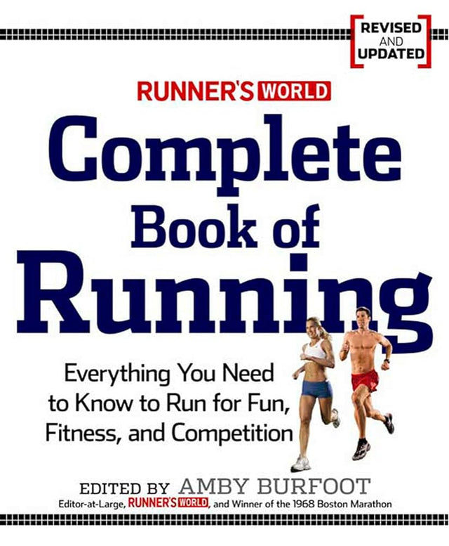 Book cover image of Runner's World Complete Book of Running: Everything You Need to Run for Weight Loss, Fitness, and Competition