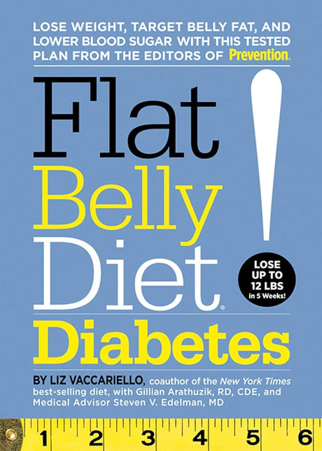 Book cover image of Flat Belly Diet! Diabetes: Lose Weight, Target Belly Fat, and Lower Blood Sugar with This Tested Plan from the Editors of Prevention