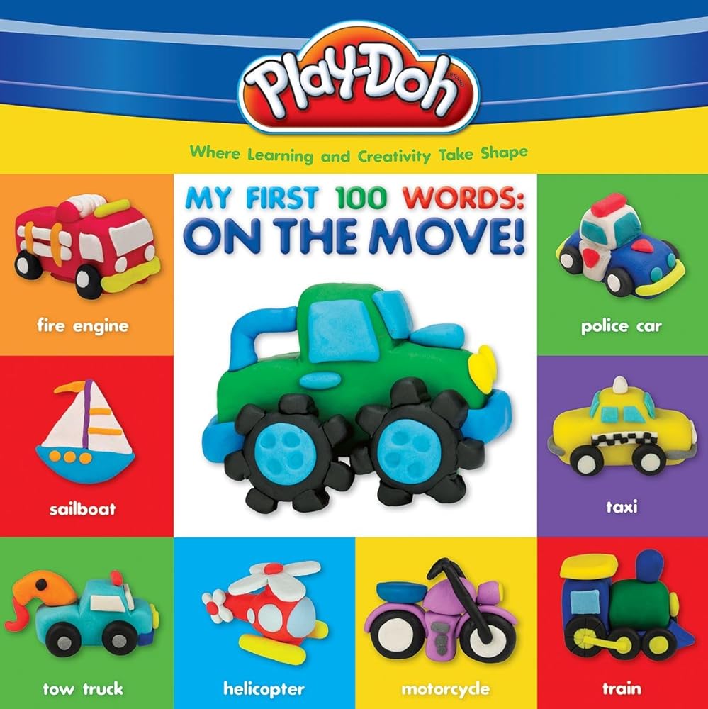 Book cover image of PLAY-DOH: My First 100 Words: On the Move