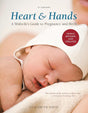Book cover image of Heart and Hands, Fifth Edition [2019]: A Midwife's Guide to Pregnancy and Birth