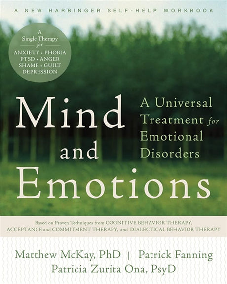 Book cover image of Mind and Emotions: A Universal Treatment for Emotional Disorders