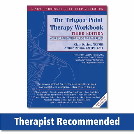 The Trigger Point Therapy Workbook: Your Self-Treatment Guide for Pain Relief (A New Harbinger Self-Help Work - product image