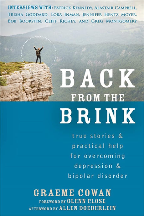 Book cover image of Back from the Brink: True Stories and Practical Help for Overcoming Depression and Bipolar Disorder