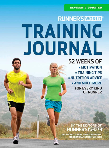 Runner's World Training Journal: A Daily Dose of Motivation, Training Tips & Running Wisdom for Every Kind of - product image