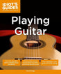 Book cover image of Playing Guitar (Idiot's Guides)