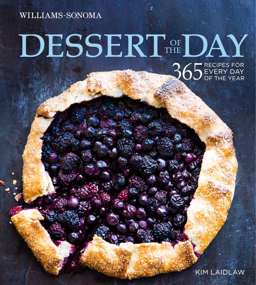 Book cover image of Dessert of the Day (Williams-Sonoma): 365 recipes for every day of the year