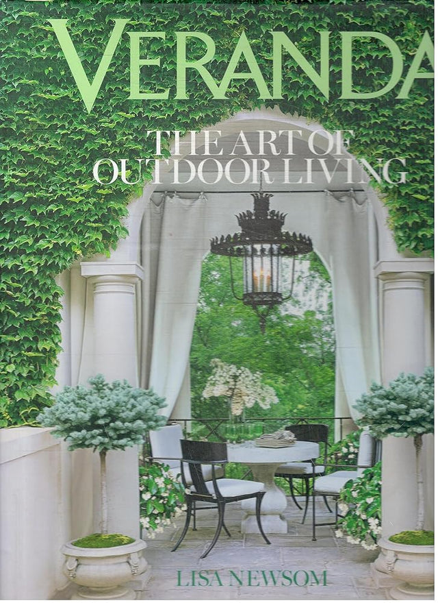 Book cover image of Veranda The Art of Outdoor Living