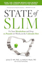 Book cover image of State of Slim: Fix Your Metabolism and Drop 20 Pounds in 8 Weeks on the Colorado Diet