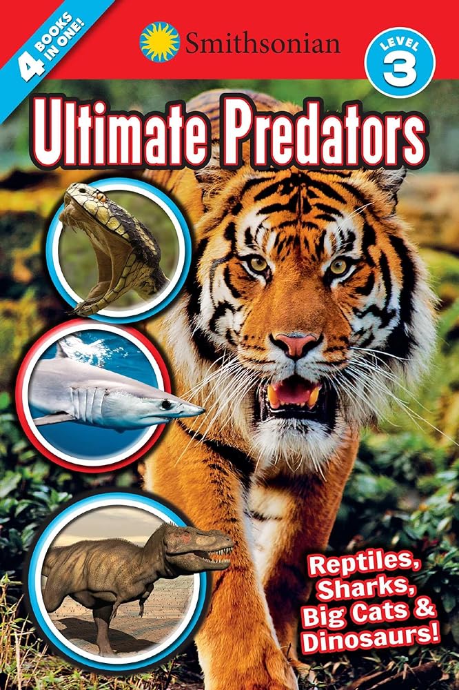 Book cover image of Smithsonian Readers: Ultimate Predators Level 3 (Smithsonian Leveled Readers)
