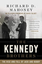 The Kennedy Brothers: The Rise And Fall Of Jack And Bobby - product image
