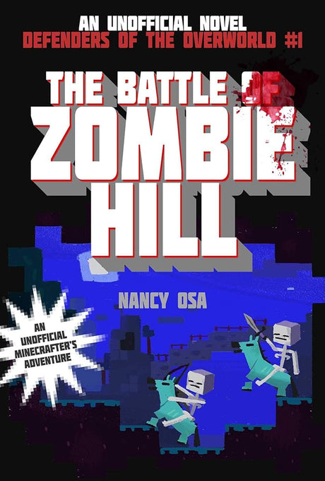The Battle of Zombie Hill: Defenders of the Overworld #1 - product image