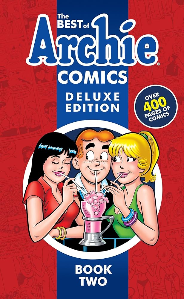 Book cover image of The Best of Archie Comics Book 2 Deluxe Edition (Best of Archie Deluxe)