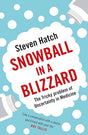Snowball In A Blizzard: The Tricky Problem Of Uncertainty In Medicine - product image