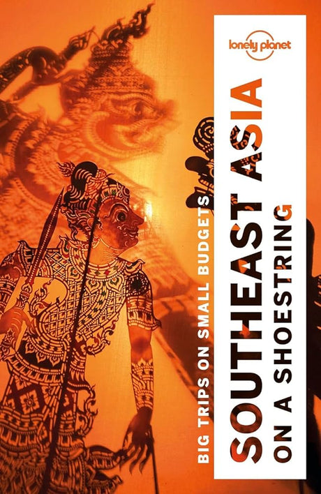 Lonely Planet Southeast Asia on a shoestring (Travel Guide) - product image