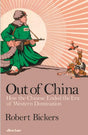 Out Of China: How The Chinese Ended The Era Of Western Domination - product image