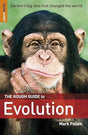 Book cover image of The Rough Guide to Evolution (Rough Guide Science/Phenomena)