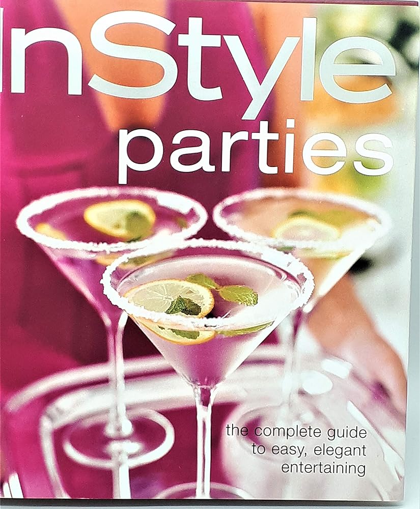 Book cover image of In Style Parties (The Complete Guide to Easy, Elegant Entertaining)