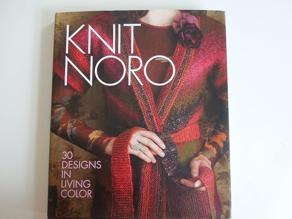 Book cover image of Knit Noro: 30 Designs in Living Color (Knit Noro Collection)