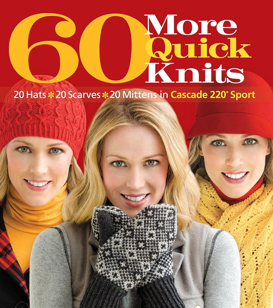 Book cover image of 60 More Quick Knits: 20 Hats*20 Scarves*20 Mittens in Cascade 220® Sport (60 Quick Knits Collection)