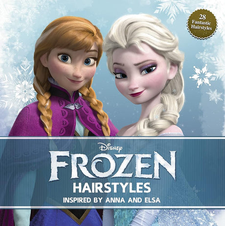 Book cover image of Disney Frozen Hairstyles: Inspired by Anna and Elsa
