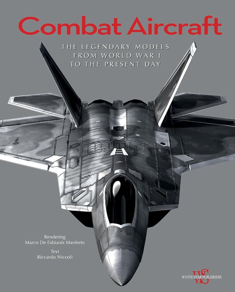 Book cover image of Combat Aircraft: The Legendary Models from World War I to the Present Day