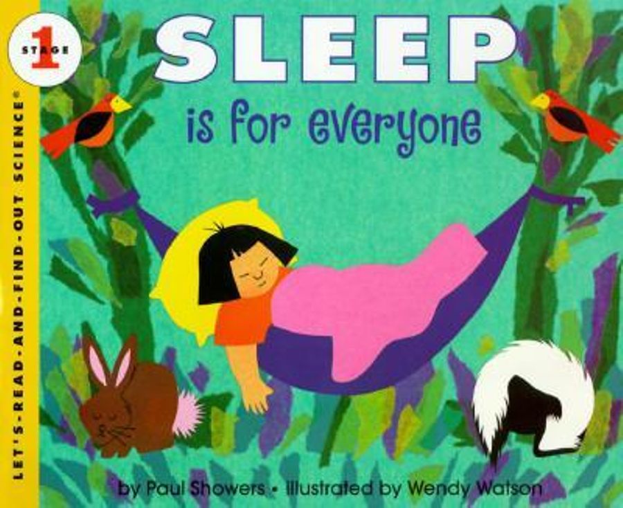 Sleep Is For Everyone (Let'S-Read-And-Find-Out Science 1)