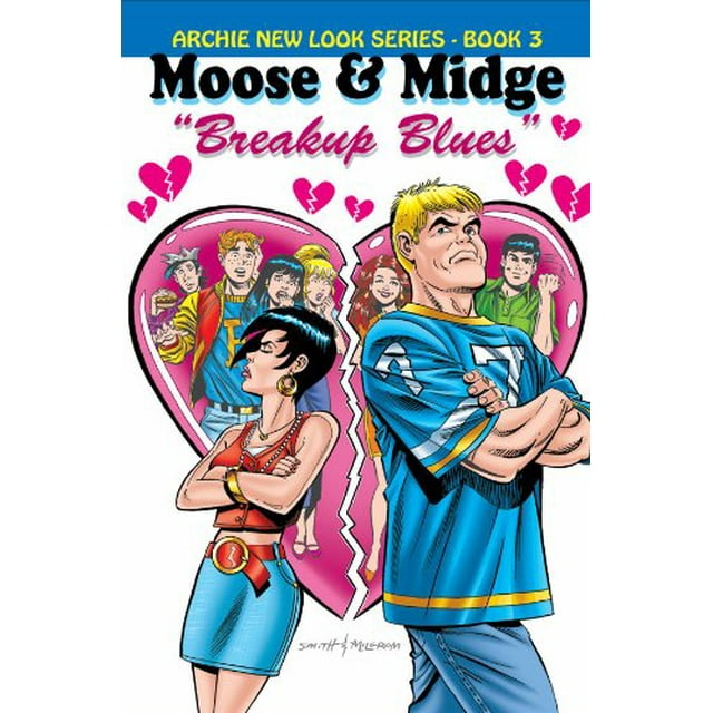 Cover image of Moose & Midge: Breakup Blues (Archie New Look Series)