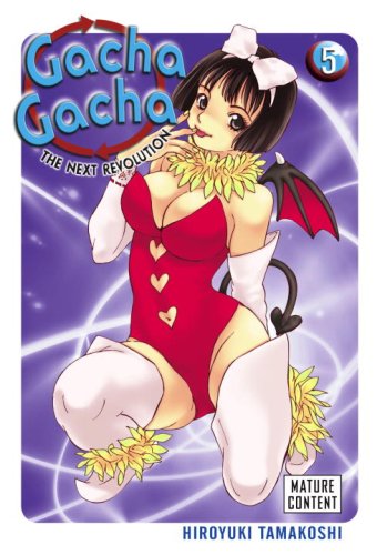Cover image of Gacha Gacha: The Next Revolution, Vol. 5 