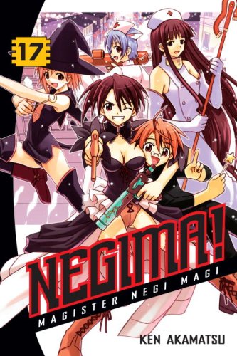 Cover image of Negima!: Magister Negi Magi, Vol. 17