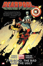 Cover image of Deadpool 3: The Good, the Bad and the Ugly