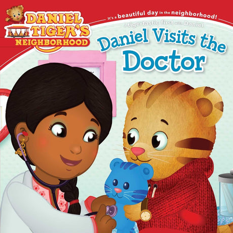 Cover image of Daniel Visits the Doctor (Daniel Tiger's Neighborhood)