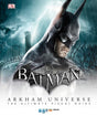 Cover image of Batman: Arkham Universe: The Ultimate Visual Guide (Hardcover)