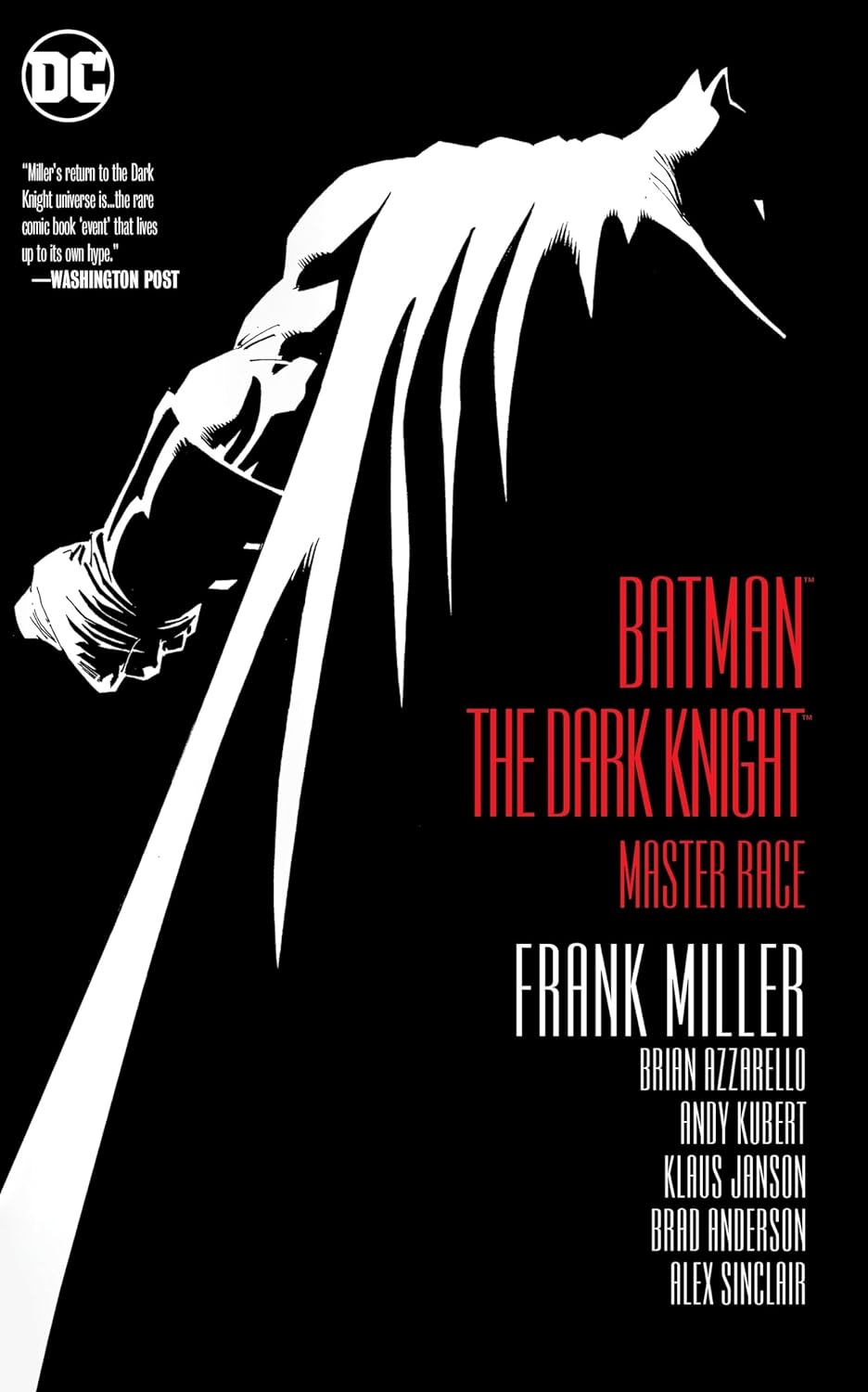 Cover image of Batman: The Dark Knight: Master Race (Hardcover)