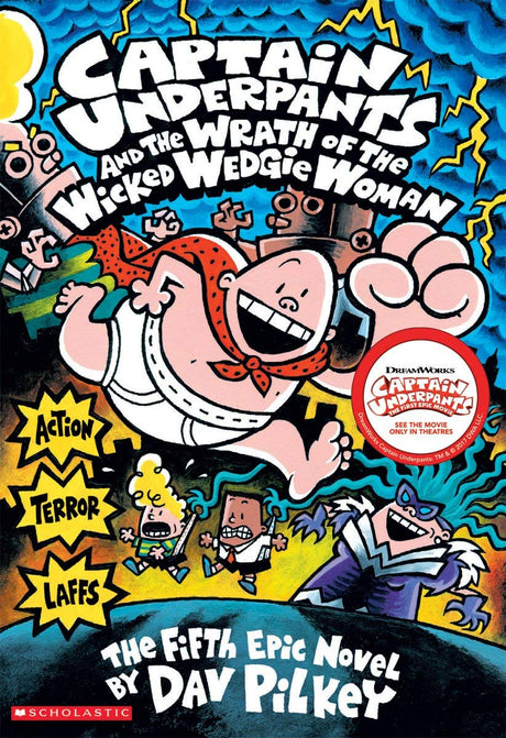 Cover image of Captain Underpants and the Wrath of the Wicked Wedgie Woman (Captain Underpants #5)