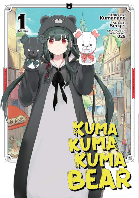 Cover image of Kuma Kuma Kuma Bear (Manga) Vol. 1