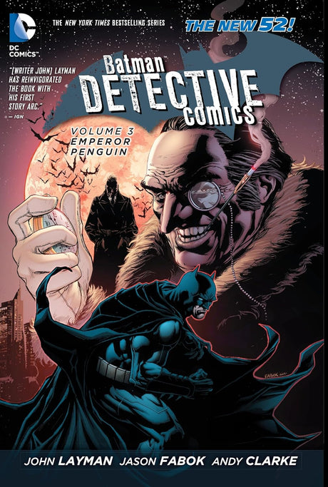 Cover image of Batman: Detective Comics Vol. 3: Emperor Penguin (The New 52)