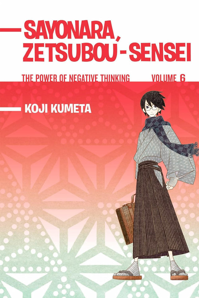 Cover image of Sayonara Zetsubou-Sensei Vol. 6
