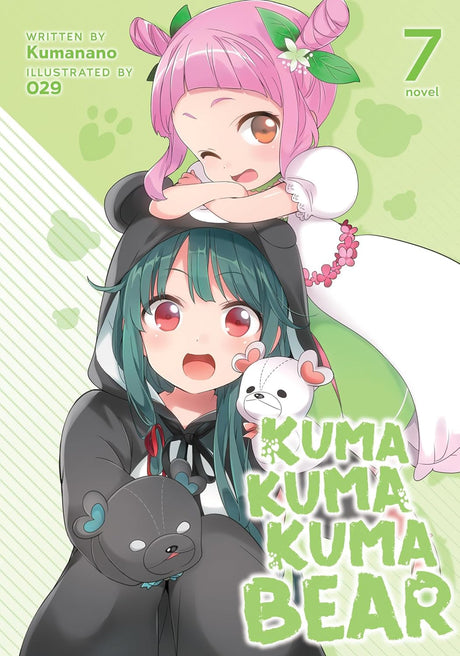 Cover image of Kuma Kuma Kuma Bear (Light Novel) Vol. 7