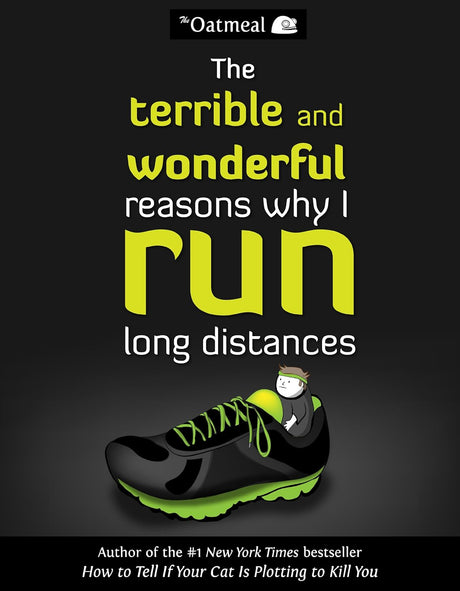 Cover image of Terrible And Wonderful Reasons Why Run