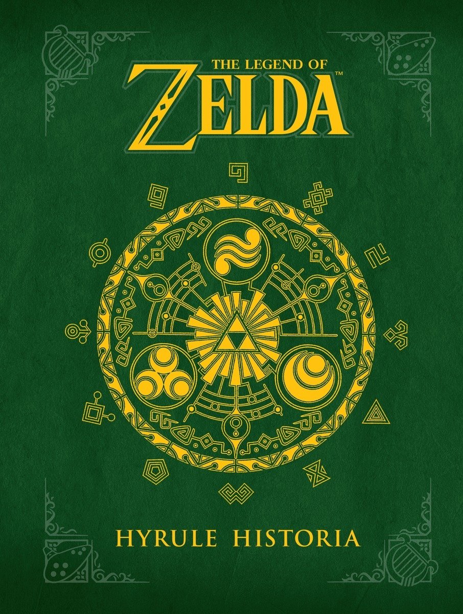 Cover image of The Legend of Zelda: Hyrule Historia (Hardcover)