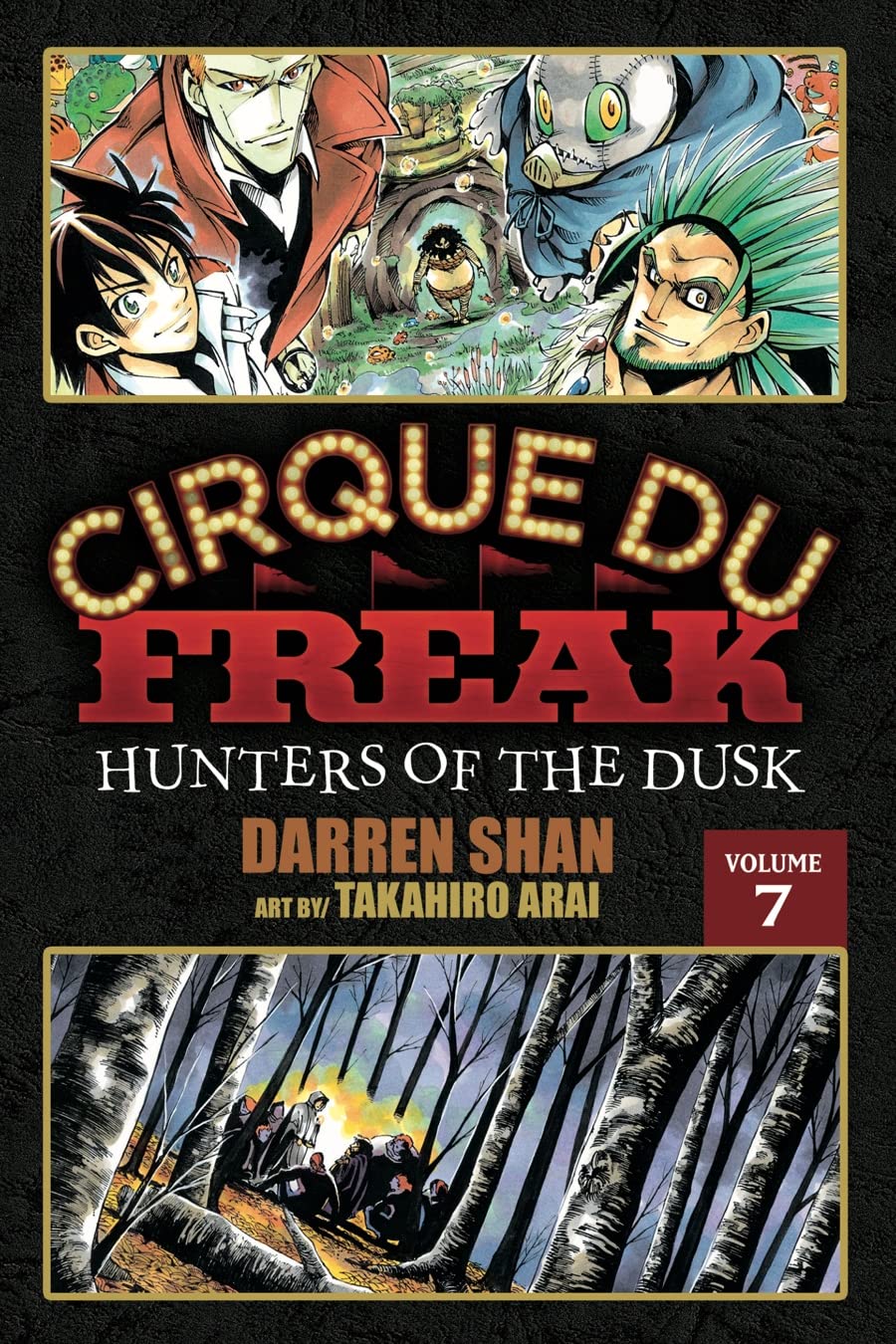 Cover image of Cirque Du Freak: The Manga, Vol. 7: Hunters of the Dusk