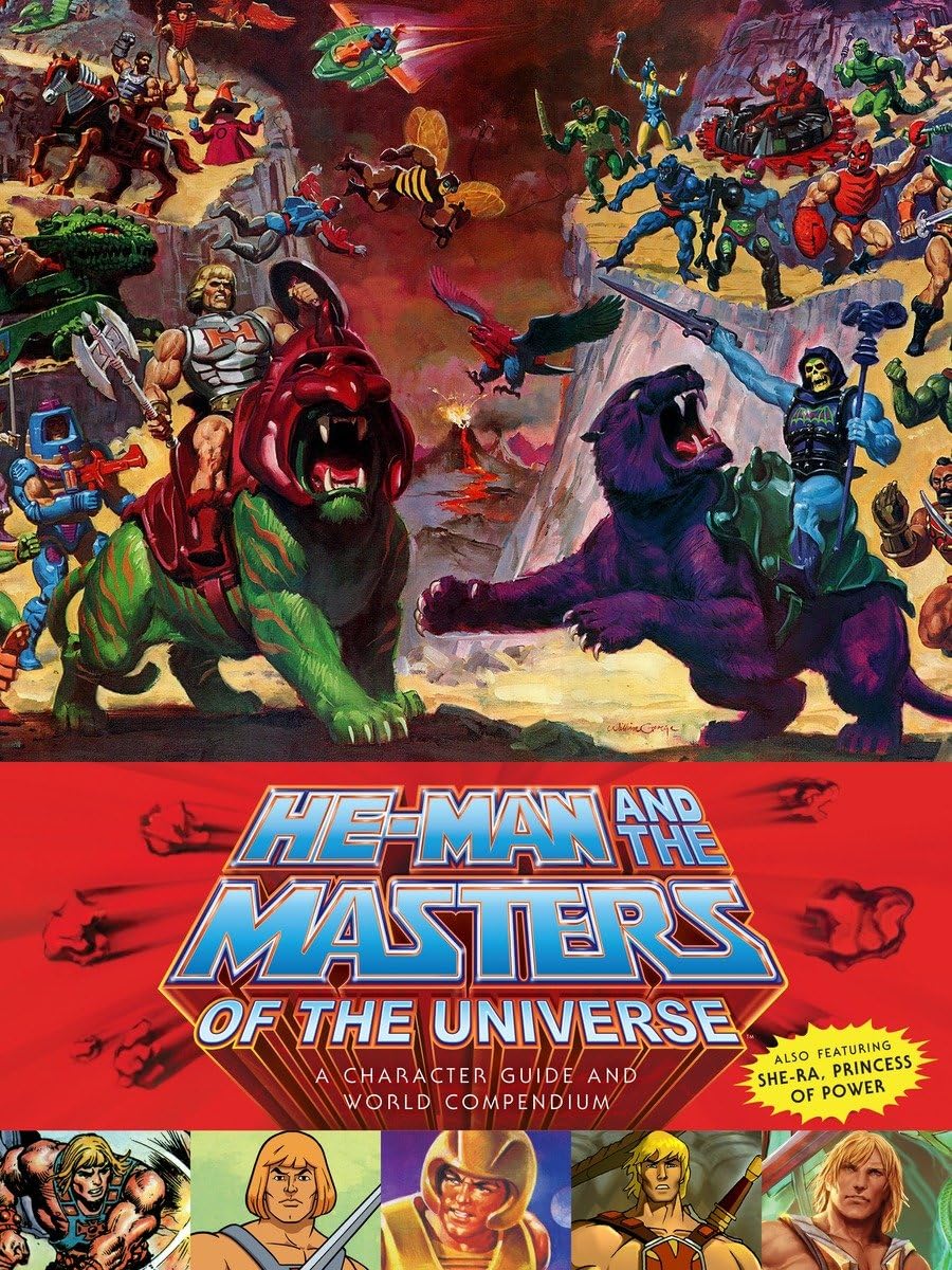 Cover image of He-Man and the Masters of the Universe: A Character Guide and World Compendium (Hardcover)