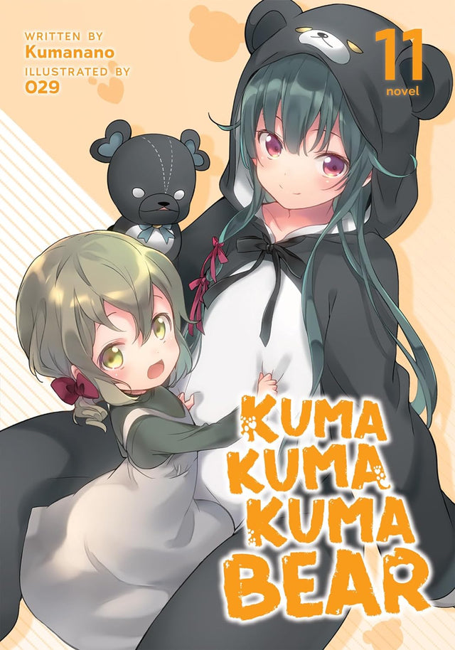 Cover image of Kuma Kuma Kuma Bear (Light Novel) Vol. 11