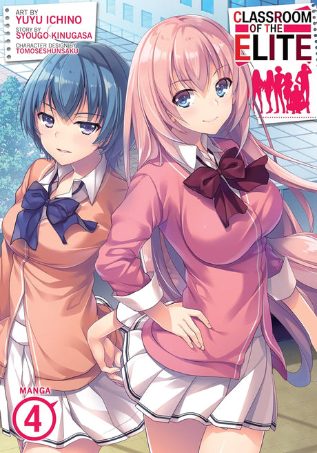 Cover image of Classroom Of The Elite (Manga) Vol. 4