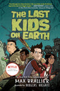 Cover image of The Last Kids On Earth, Book 1 (Hardcover)