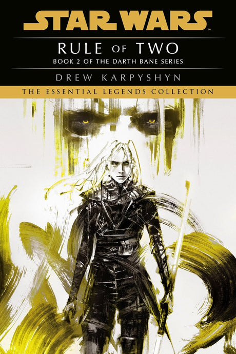 Cover image of Rule of Two: Star Wars Legends (Darth Bane)